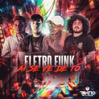 Eletro Funk Aí Se Ve de Tó (feat. Isaias Barrios DJ & Mc Bobii) - Single - Skorps, Miche23 & TRATTO DE LA CALLE