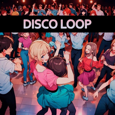 Disco Loop - Single