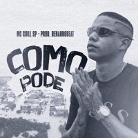 Como Pode - Single - Mc Guill SP & Renannobeat