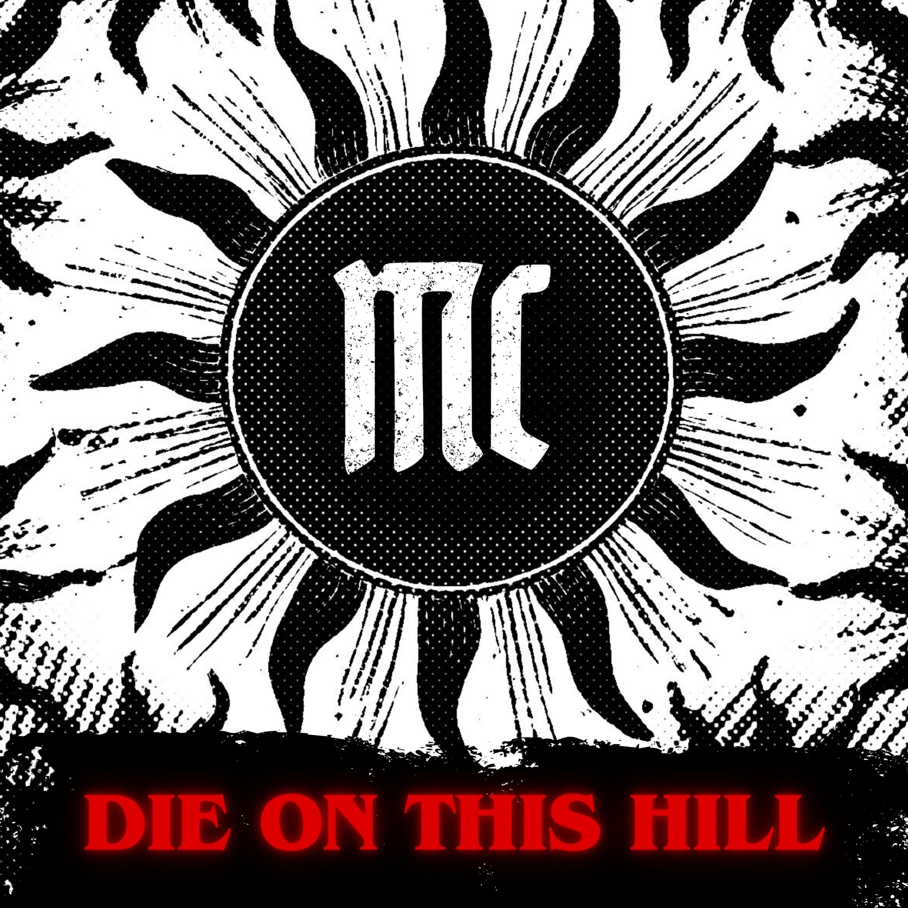 Die On This Hill - Single