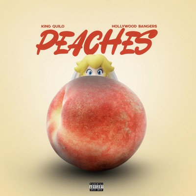 PEACHES (feat. Hollywood Bangers) - Single