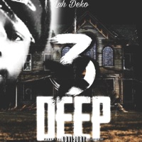3 Deep - Single - Luh Deko