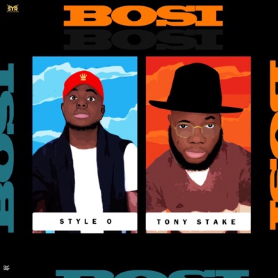 Bosi (feat. Tony Stake) - Single