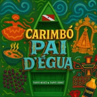 CARIMBÓ PAI D'ÉGUA - Single - Thays Sodré & Thays Neves