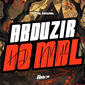 Abduzir do Mal