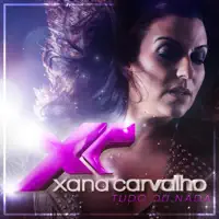 Sou Louca Por Ti — Xana Carvalho