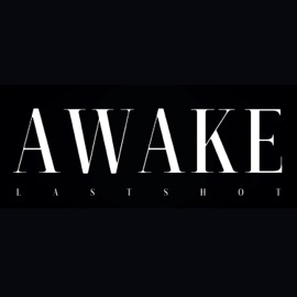 AWAKE LASTSHOT BKB