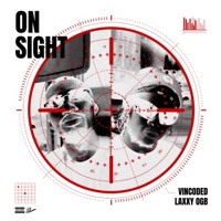 ON SIGHT (feat. Laxxy Ogb) - Single - Vincoded