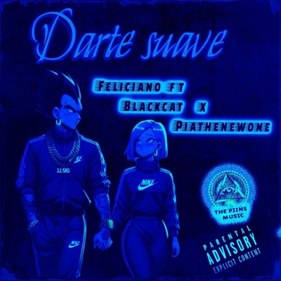 Darte Suave (feat. K Zilver & Piathenewone) - Single