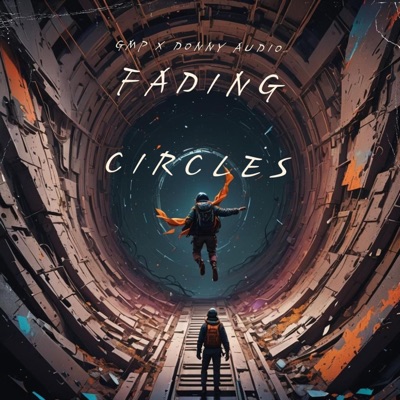 FADING CIRCLES (feat. Donny Audio) - Single