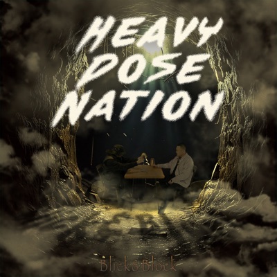 Heavy Dose Nation