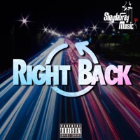 RIGHT BACK (feat. SAINT P) - Single - GNP Arrow