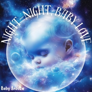 Night-Night, Baby Love