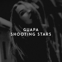 Shooting Stars - Single - Guapa