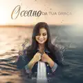 Oceano da Tua Graça