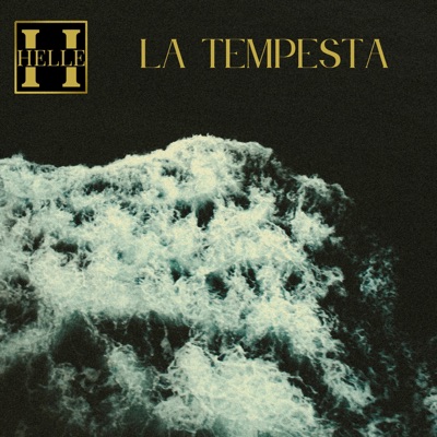 La tempesta - Helle