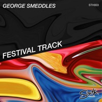 Festival Track - Single - George Smeddles