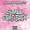 Still Come Back (feat. 600Breezy) - Swav6 lyrics