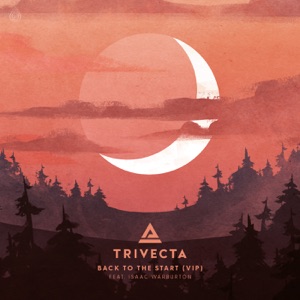 Back To The Start - VIP (feat. Isaac Warburton) - Single