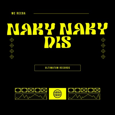 Naky Naky Dis - EP