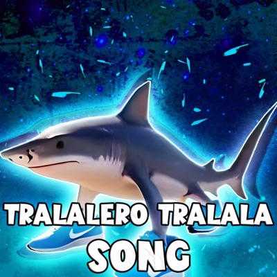 Italian Brainrot TRALALERO TRALALA SONG - Single - album by Bixbii Official