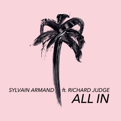 All In (feat. Richard Judge) - Single