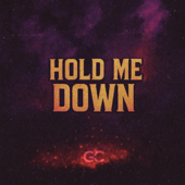 Hold Me Down