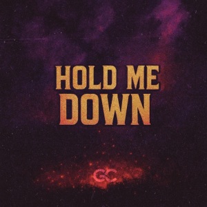 Hold Me Down - Single