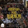 Axios Men's Ensemble, Pro Coro Canada & Michael Zaugg - Sheehan: Ukrainian War Requiem artwork