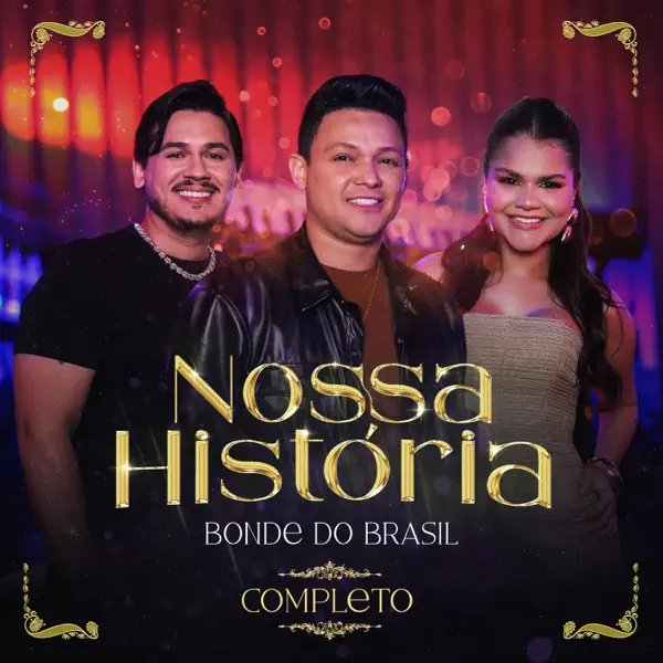 Meu amor voltou — Bonde do Brasil