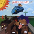 Do Me Like That artwork