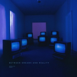 between dreams and reality rexlity