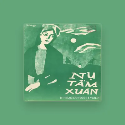 Listen to Vũ Hồng Khanh, watch music videos, read bio, see tour dates & more!