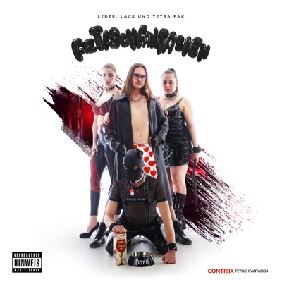 Fetischfantasien (Leder, Lack und Tetra Pak) - EP
