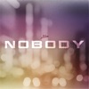 Nobody (From 