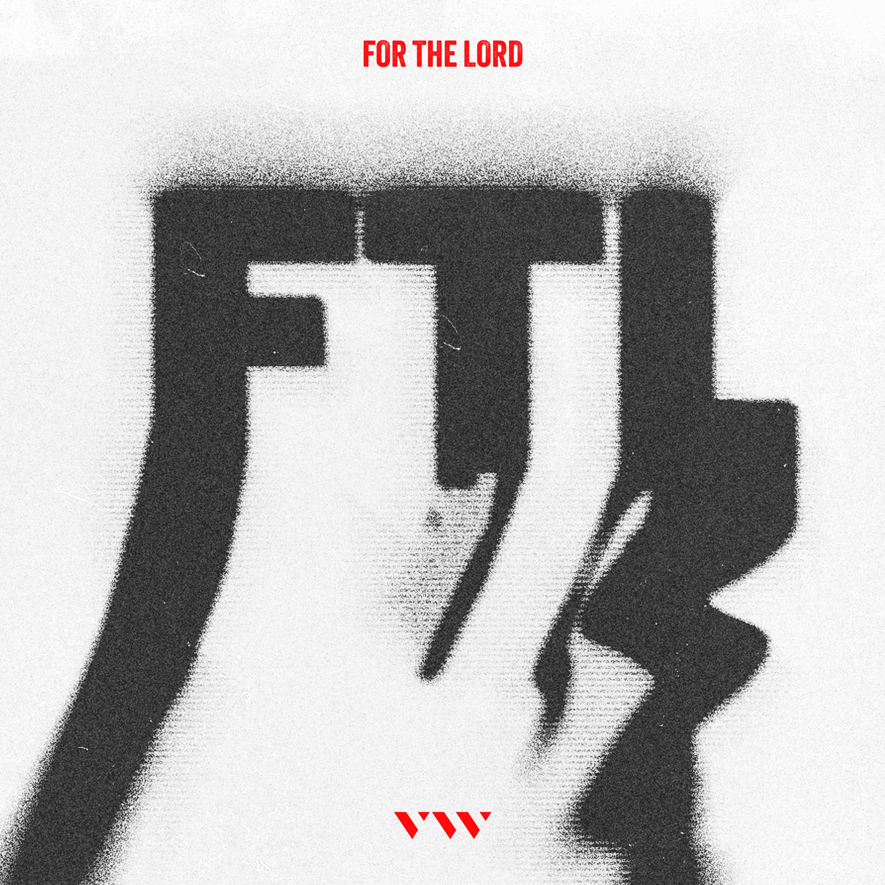For The Lord (Live) - Single