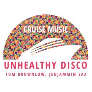 Unhealthy Disco - Single