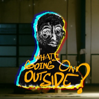 What Is Going on Outside. (EP Version) - Single