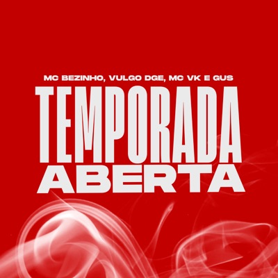 Temporada Aberta - Single
