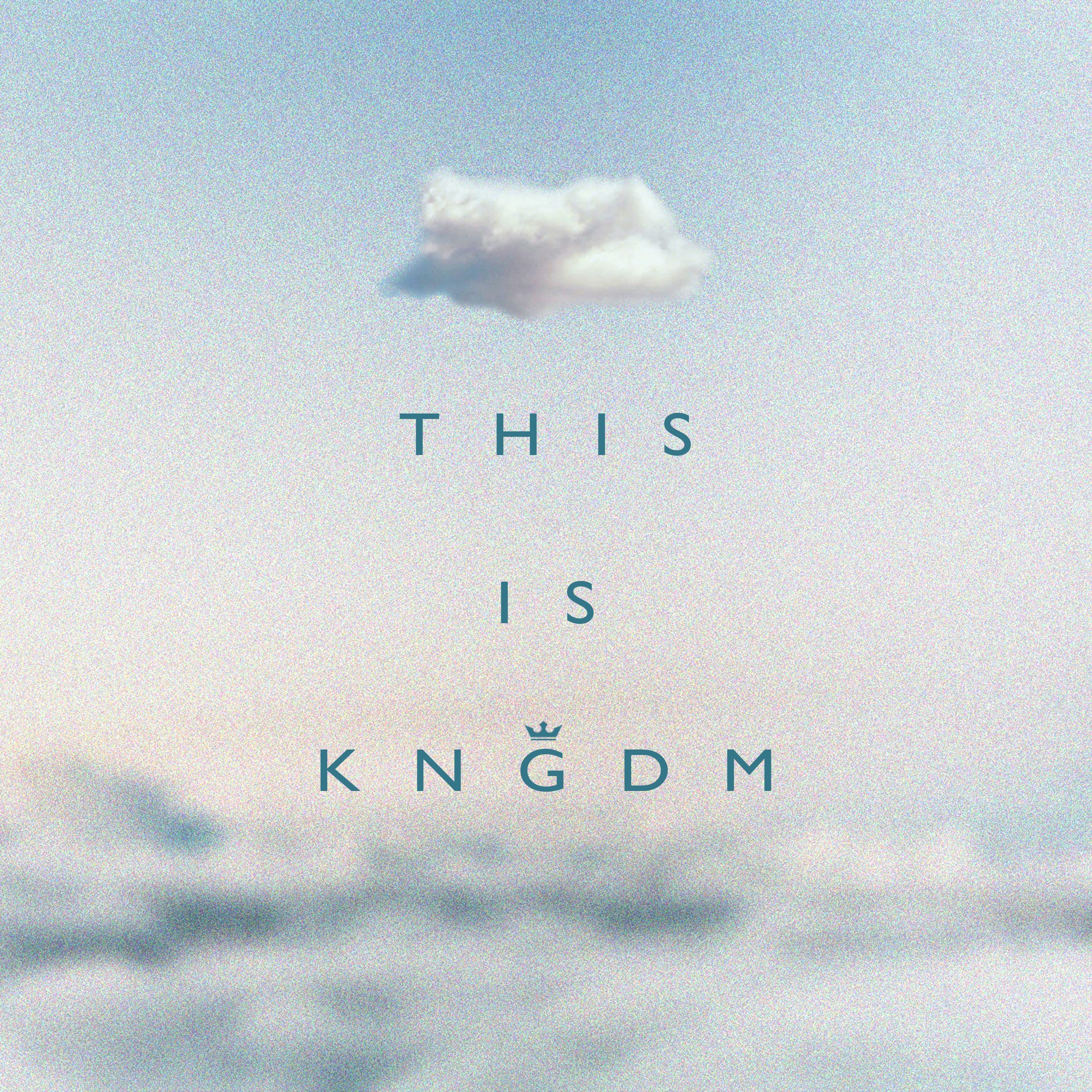 This Is Kingdom (Live from Kngdm Conference) - Single