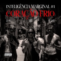 Inteligência Marginal #1 - Coração Frio - Single - Sobs, AR BABY & Shawlin