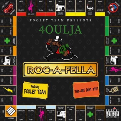 Roc-A-Fella (feat. Fooley team) - Single