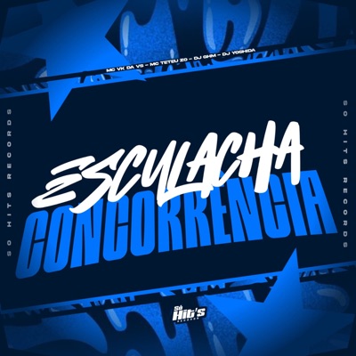 Esculacha Concorrência - Single