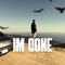 Im Gone (feat. Liq) - Fresco G lyrics