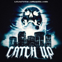 CATCH UP - Single - Dj Playastation, Aapracklezz & Hydra