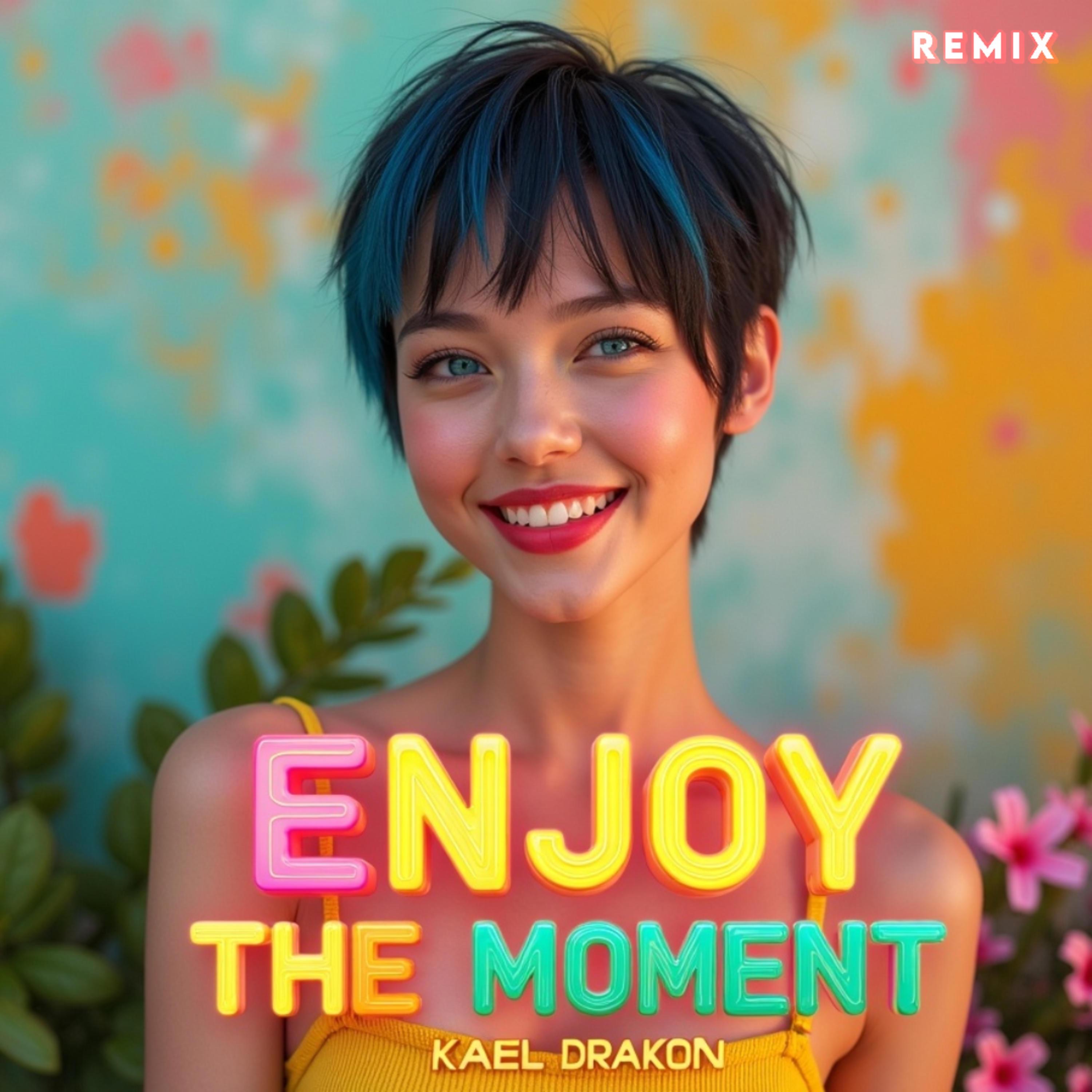 Enjoy The Moment (Remix) - Single
