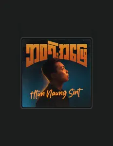 Listen to Htun Naung Sint, watch music videos, read bio, see tour dates & more!