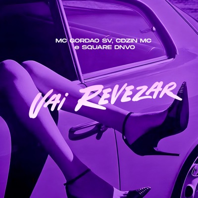 Vai Revezar - Single