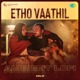 Etho Vaathil Ambient Lofi Single