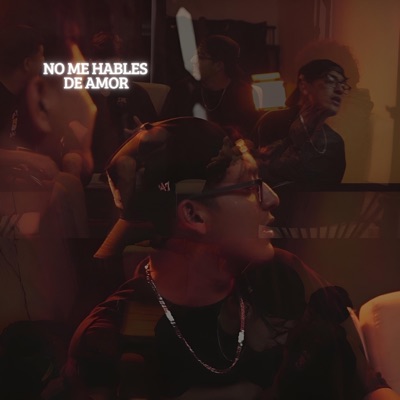 No me hables de amor (feat. Lucka Trap) - Single